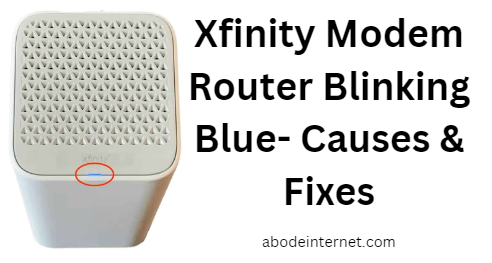 Xfinity Modem Router blinking blue